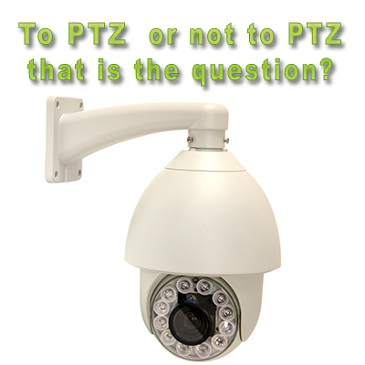 ptz-or-not