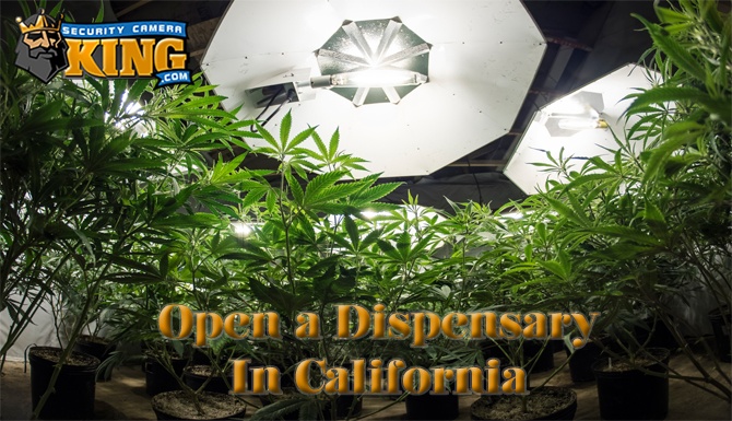 How to Open a Dispensary in California