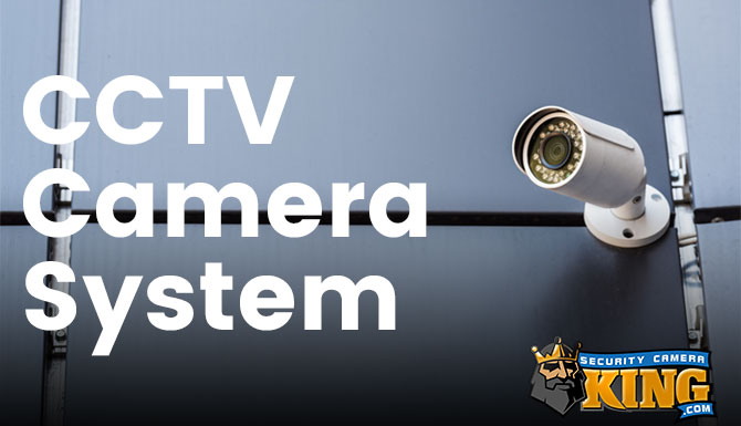 CCTV Camera System