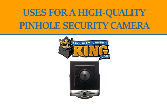 High Quality Pinhole Camera