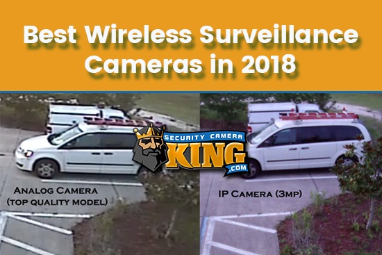 Best Wireless Surveillance Cameras 2018