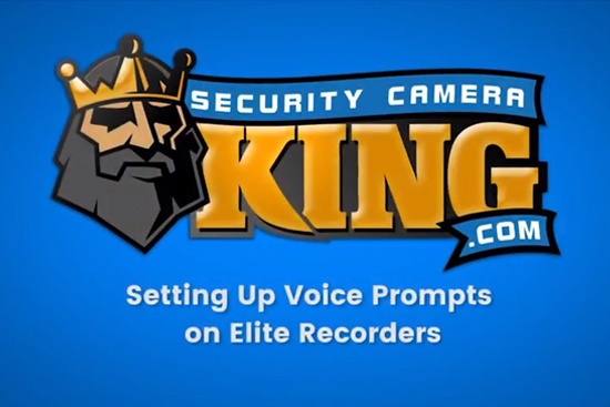 Setting Up Voice Prompts on ELITE Video Recorders