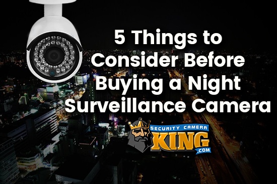 Night Surveillance Camera