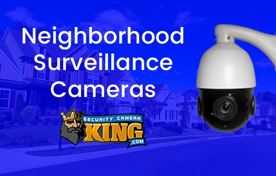 Neighborhood Surveillance Cameras